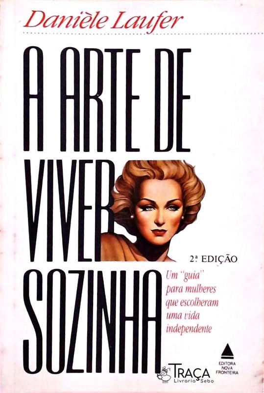 A Arte de Viver Sozinha