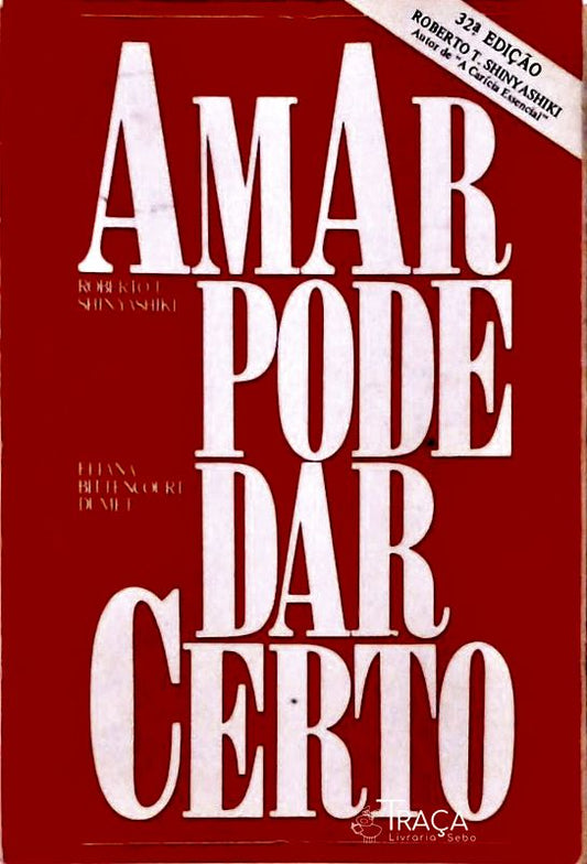 Amar Pode Dar Certo