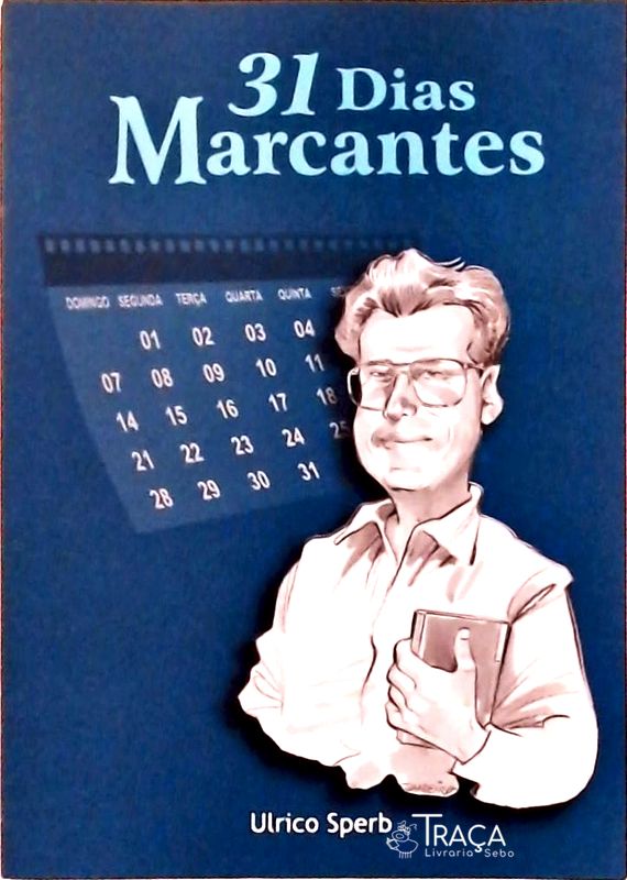 31 Dias Marcantes