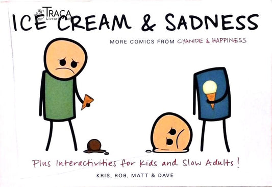 Ice Cream And Sadness