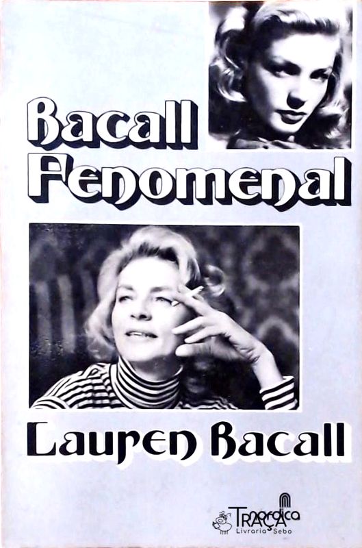 Bacall Fenomenal