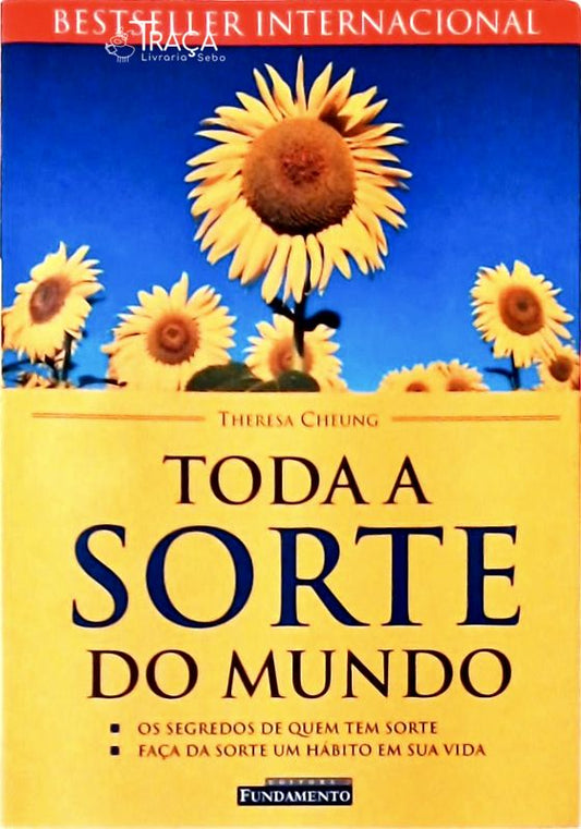 Toda a Sorte do Mundo