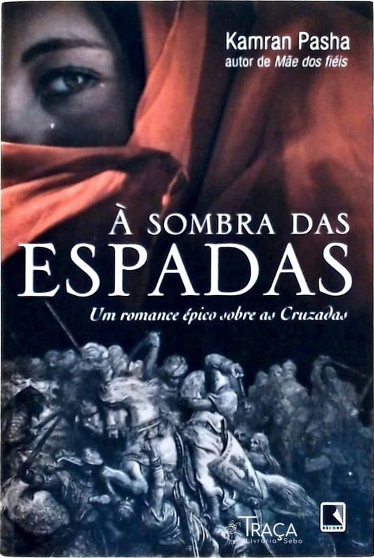 À Sombra das Espadas