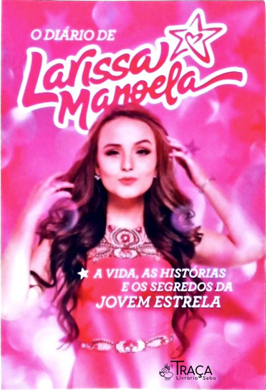 O Diário de Larissa Manoela