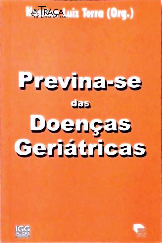 Previna-se das Doenças Geriátricas
