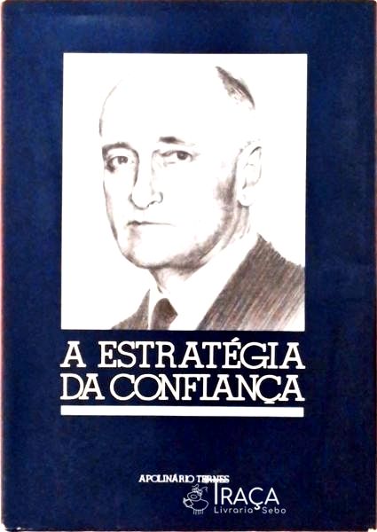 A Estratégia da Confiança
