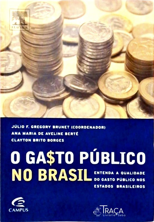 O Gasto Público No Brasil