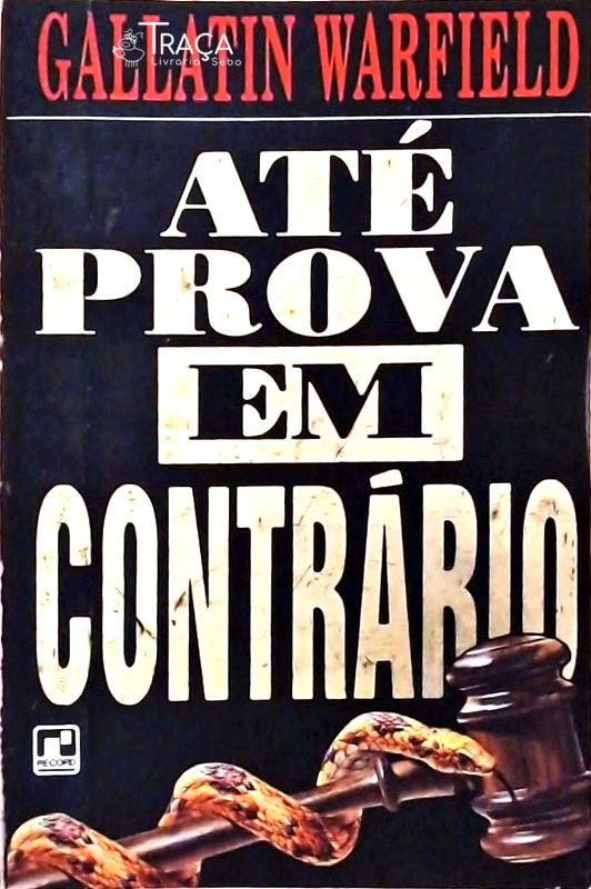 Até Prova Em Contrário