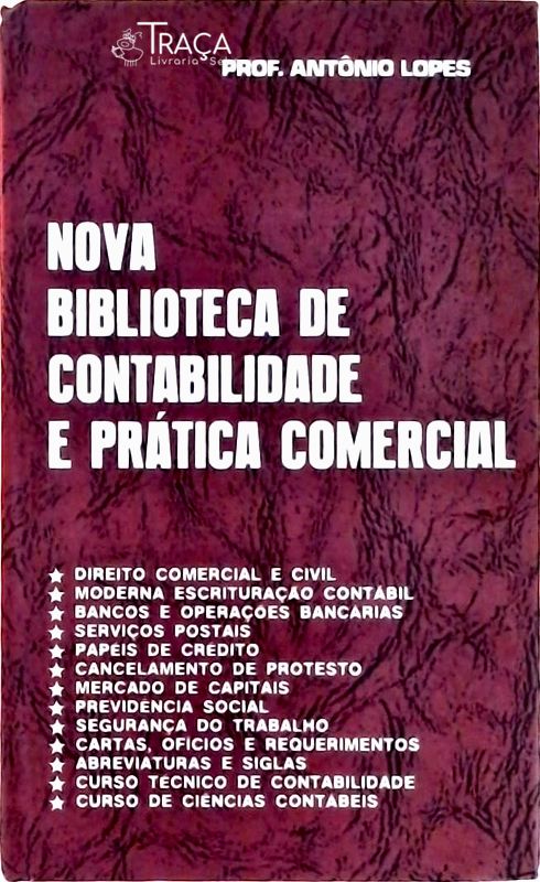 Nova Biblioteca de Contabilidade e Prática Comercial Vol. 3