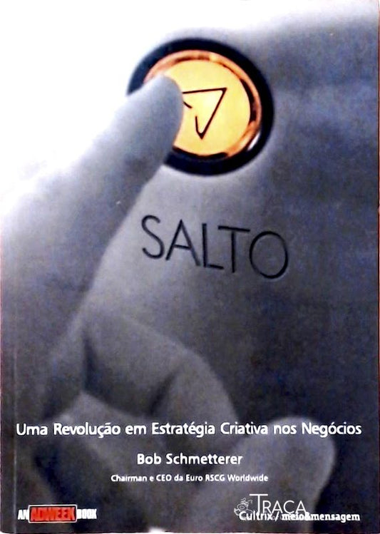 Salto - Uma Revolução em Estratégia Criativa Nos Negócios