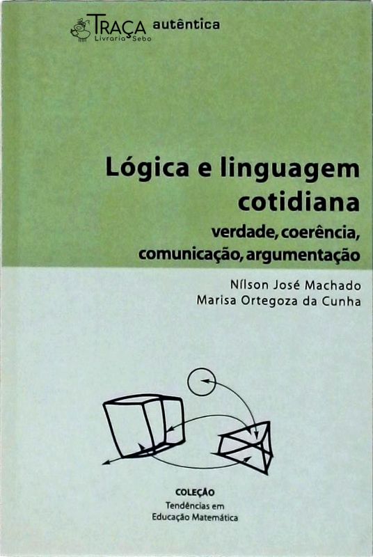 Lógica e Linguagem Cotidiana