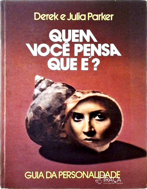 Quem Você Pensa Que É?