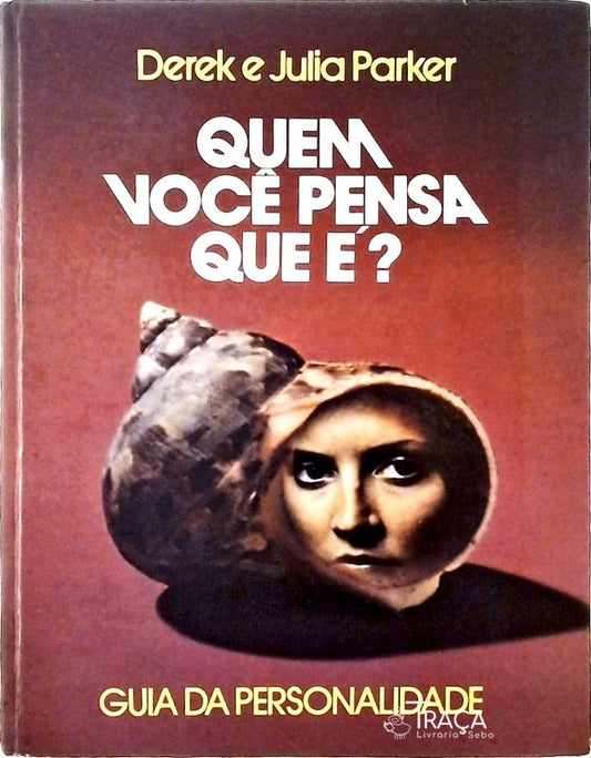 Quem Você Pensa Que É?