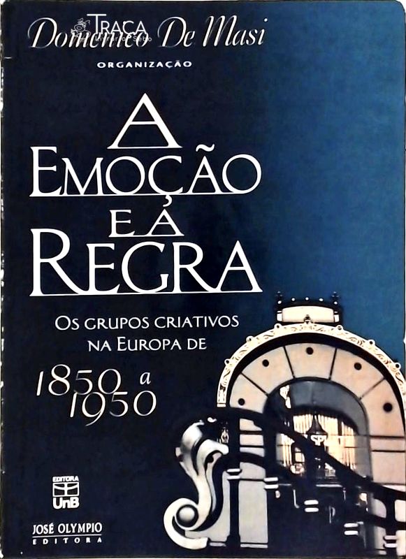 A Emoção e a Regra