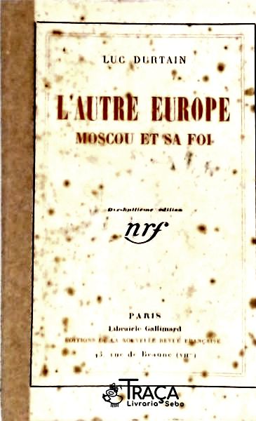 L Autre Europe - Moscou Et Sa Foi