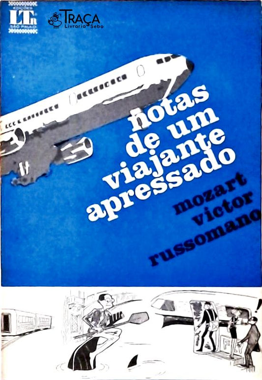 Notas de um Viajante Apressado