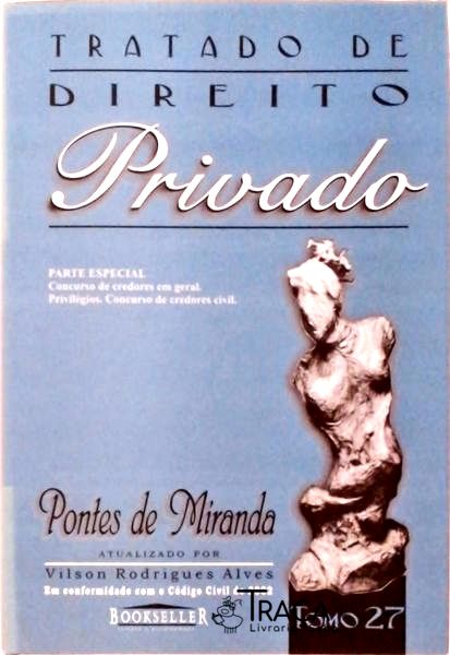 Tratado de Direito Privado Vol 27