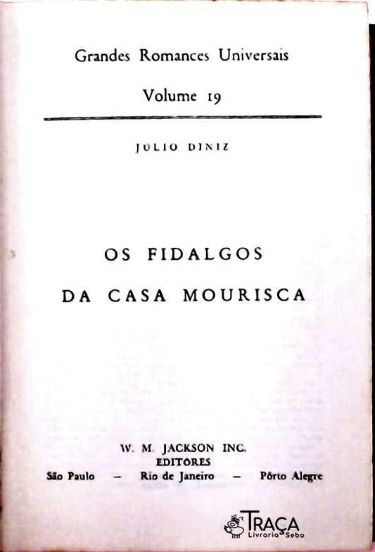 Os Fidalgos da Casa Mourisca