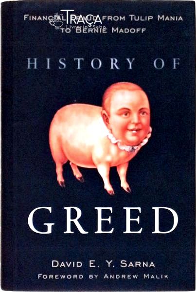 History Of Greed