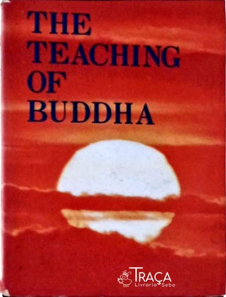 The Teaching Of Buddha
