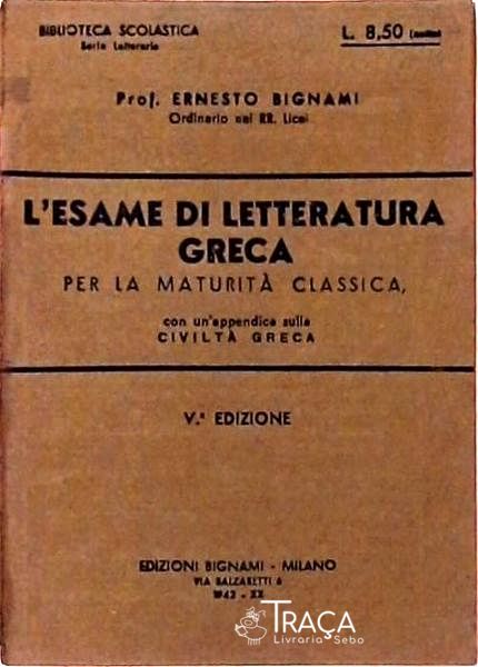 L Esame Di Letteratura Greca