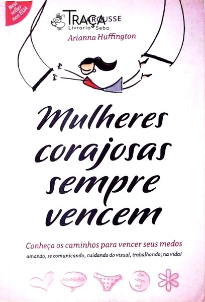 Mulheres Corajosas Sempre Vencem