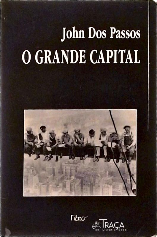 O Grande Capital