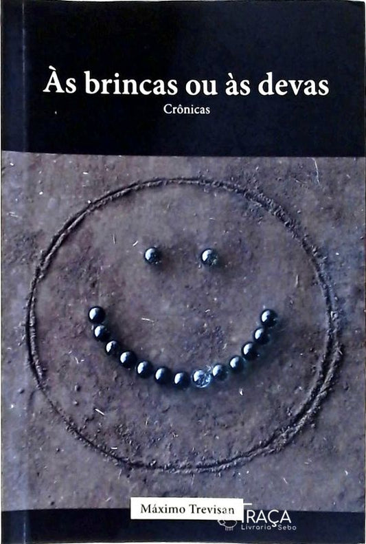 Às Brincas Ou Às Devas