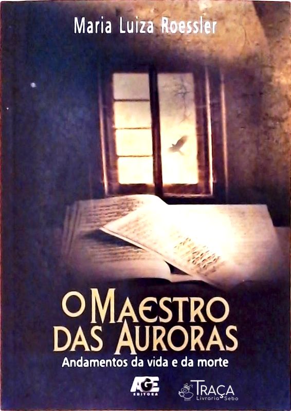 O Maestro Das Auroras