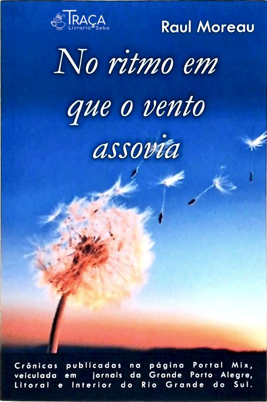 No Ritmo em Que o Vento Assovia