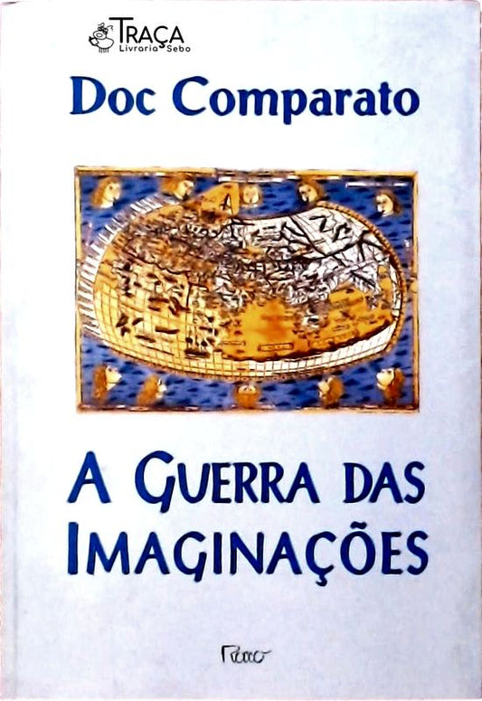 A Guerra Das Imaginações