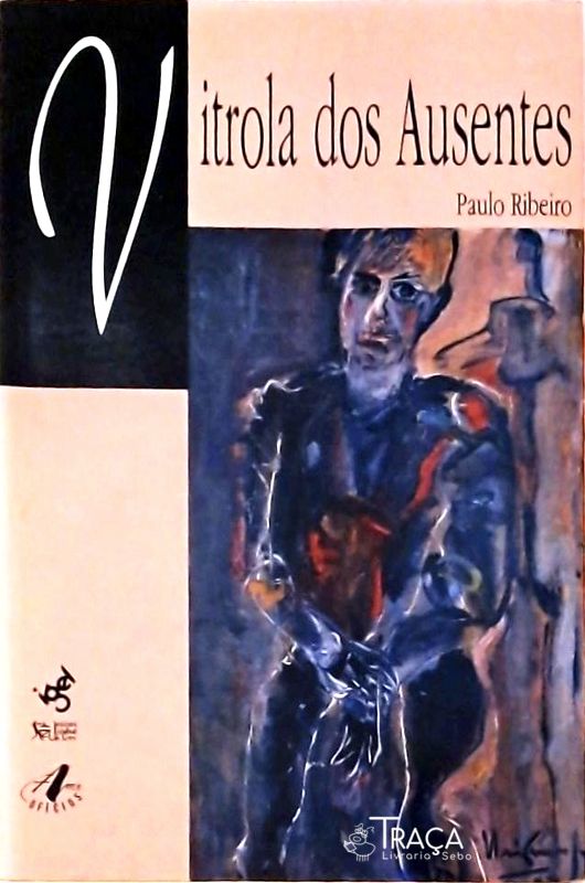 Vitrola dos Ausentes