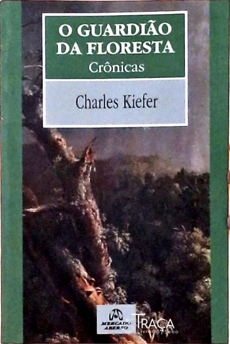 O Guardião Da Floresta