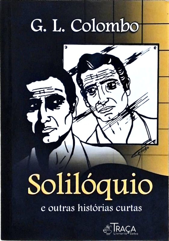 Solilóquio E Outras Histórias Curtas