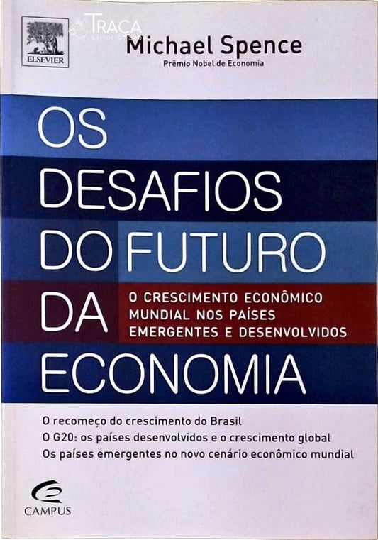 Os Desafios do Futuro da Economia