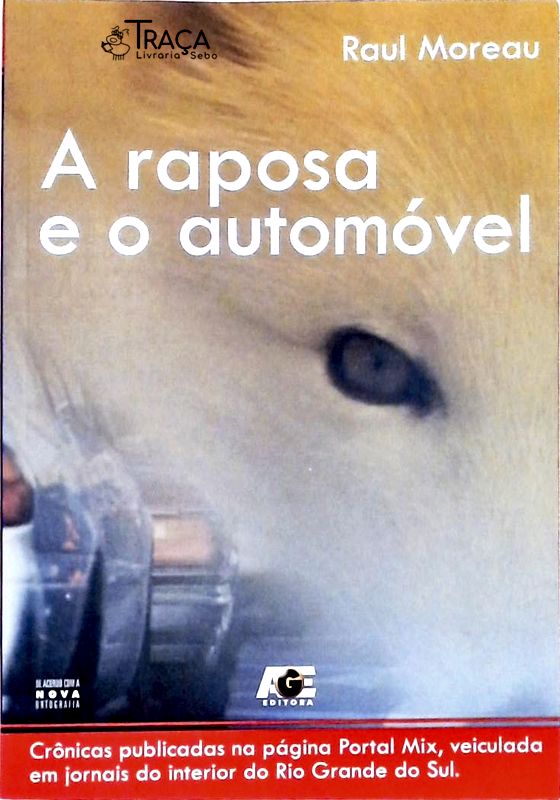 A Raposa E O Automóvel
