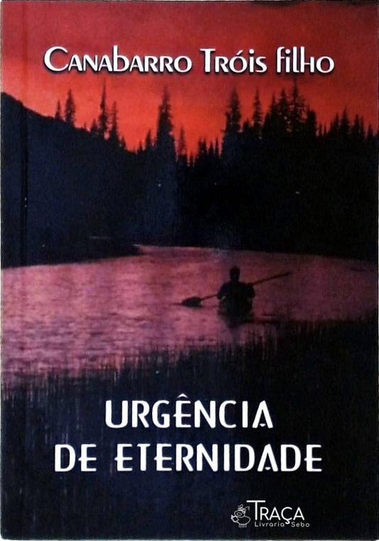 Urgência de Eternidade