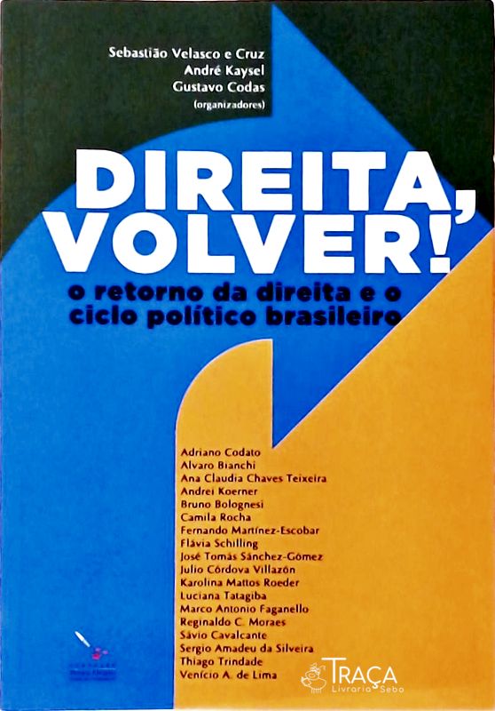 Direita, Volver!