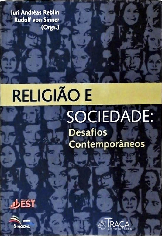 Religião e Sociedade, Desafios Contemporâneos