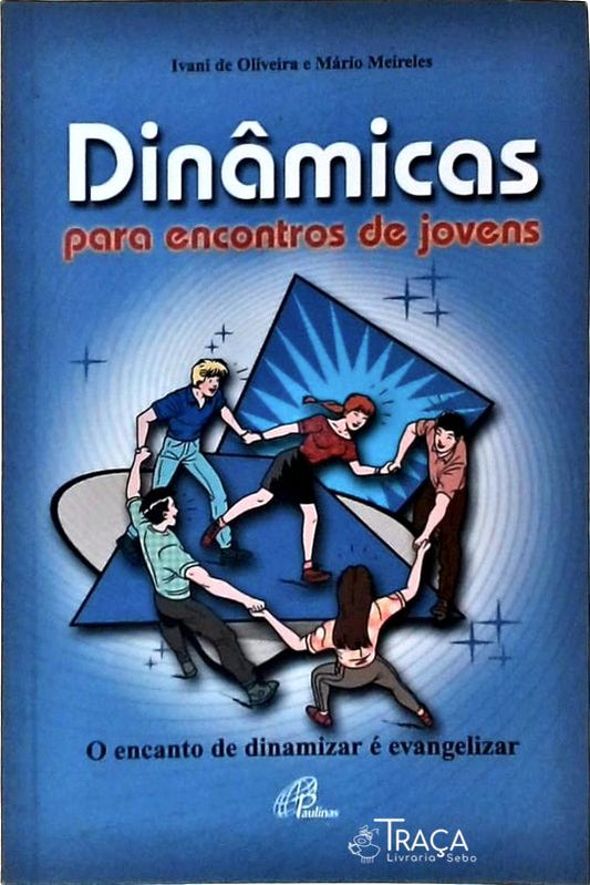 Dinâmicas para Encontros de Jovens