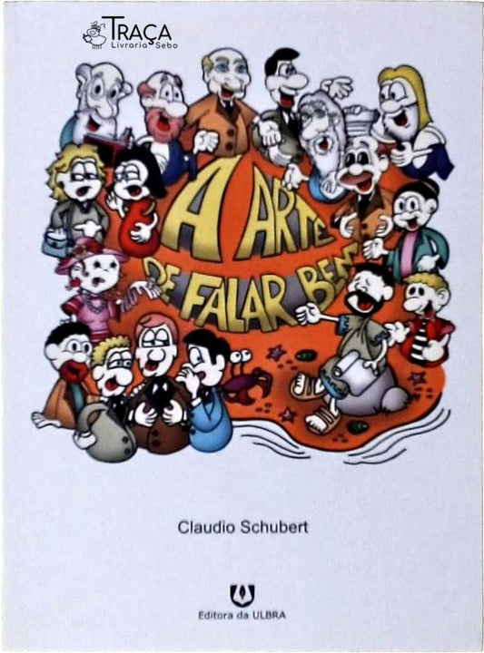 A Arte de Falar Bem