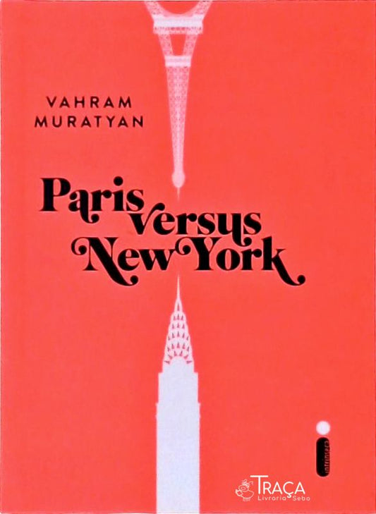 Paris Versus New York