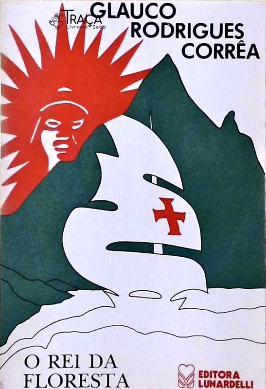 O Rei Da Floresta
