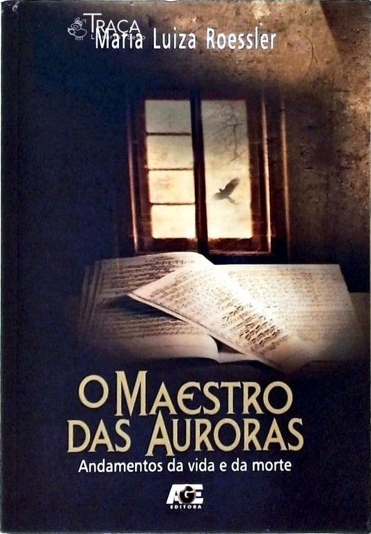 O Maestro Das Auroras