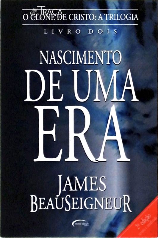 O Clone de Cristo, Nascimento de Uma Era