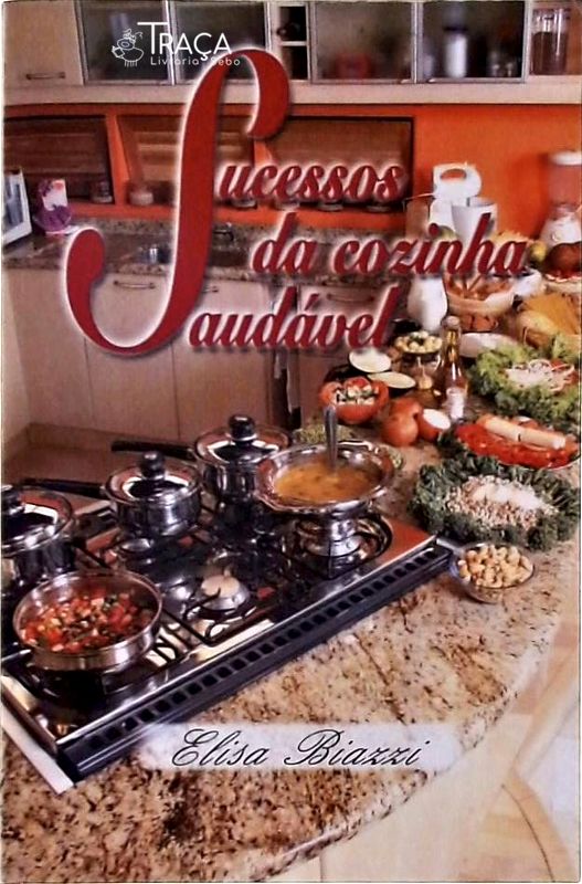 Sucessos da Cozinha Saudável
