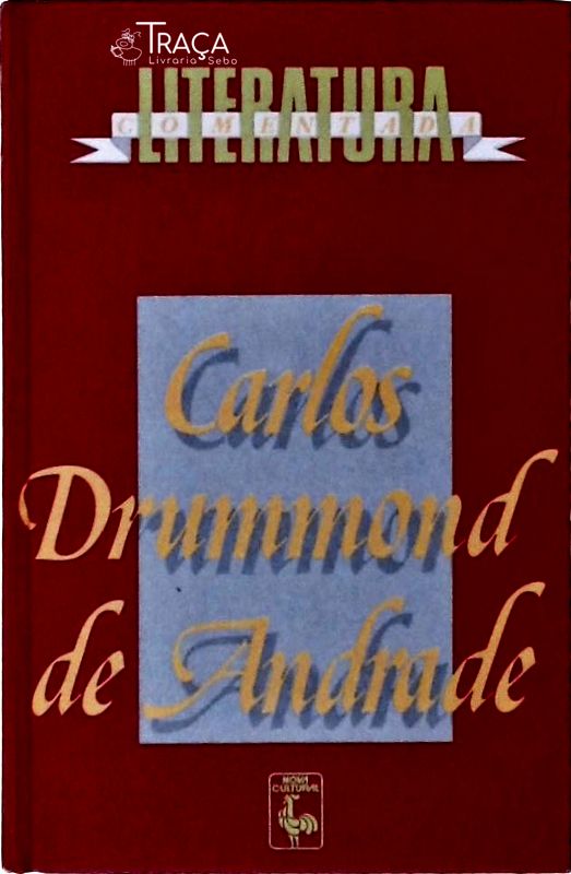 Literatura Comentada, Carlos Drummond de Andrade