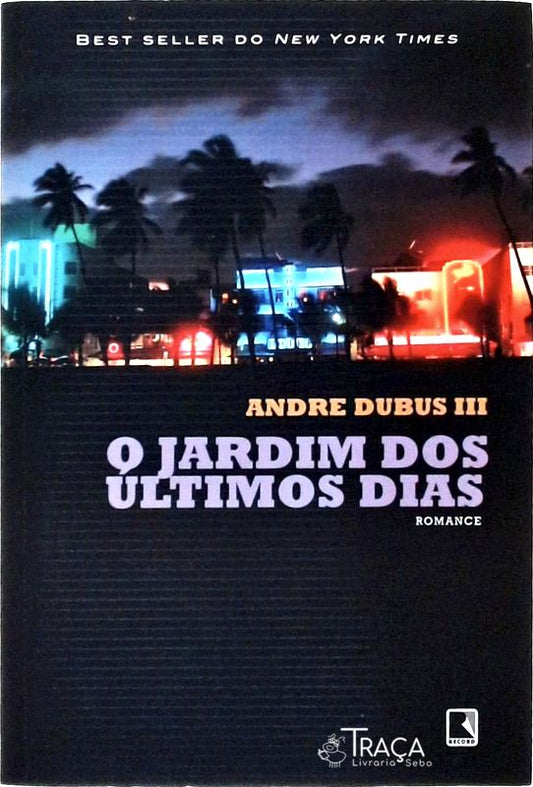 O Jardim dos Últimos Dias