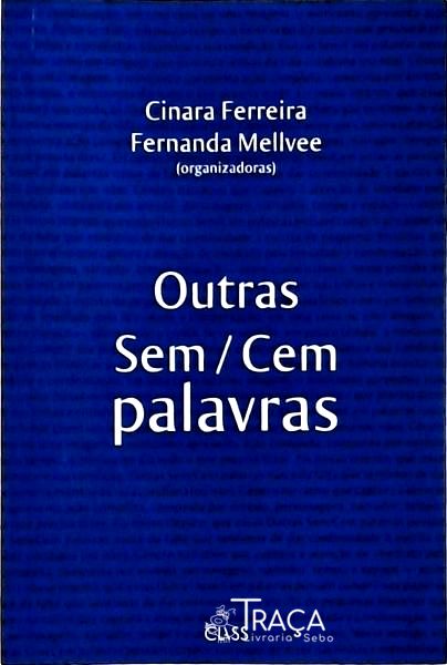 Outras Cem Sem Palavras