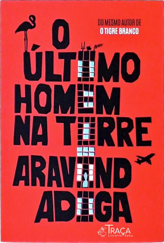 O Último Homem Na Torre